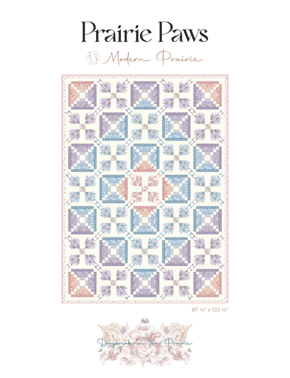 Daybreak on the Prairie: Prairie Paws Quilt Pattern (Digital Edition)