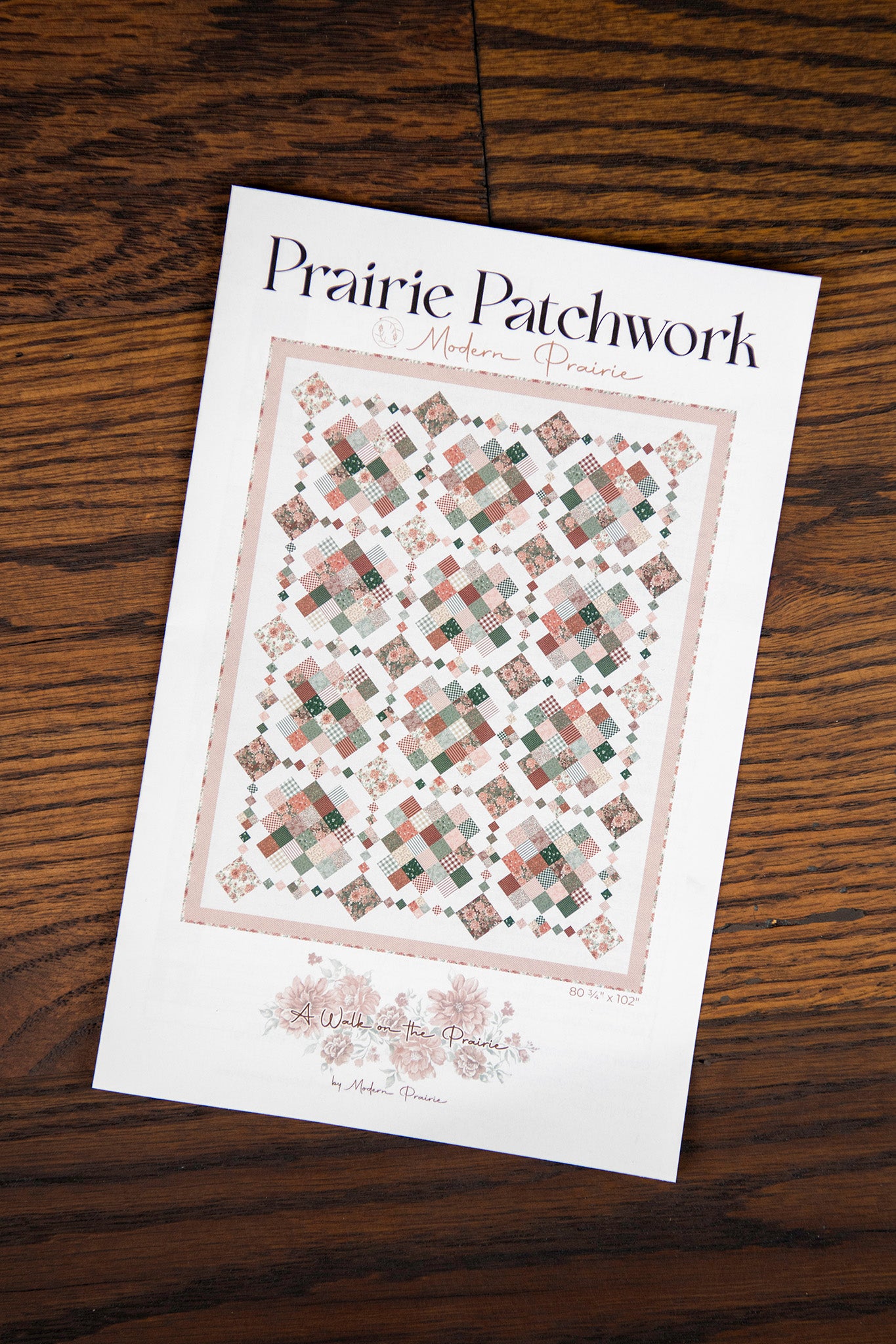 Prairie Patchwork Instructional Guide (Digital Edition)