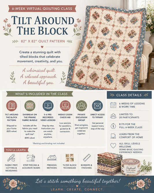 Adventures in Quilting: Tilt Around the Block 6-Week Virtual Quilting Class